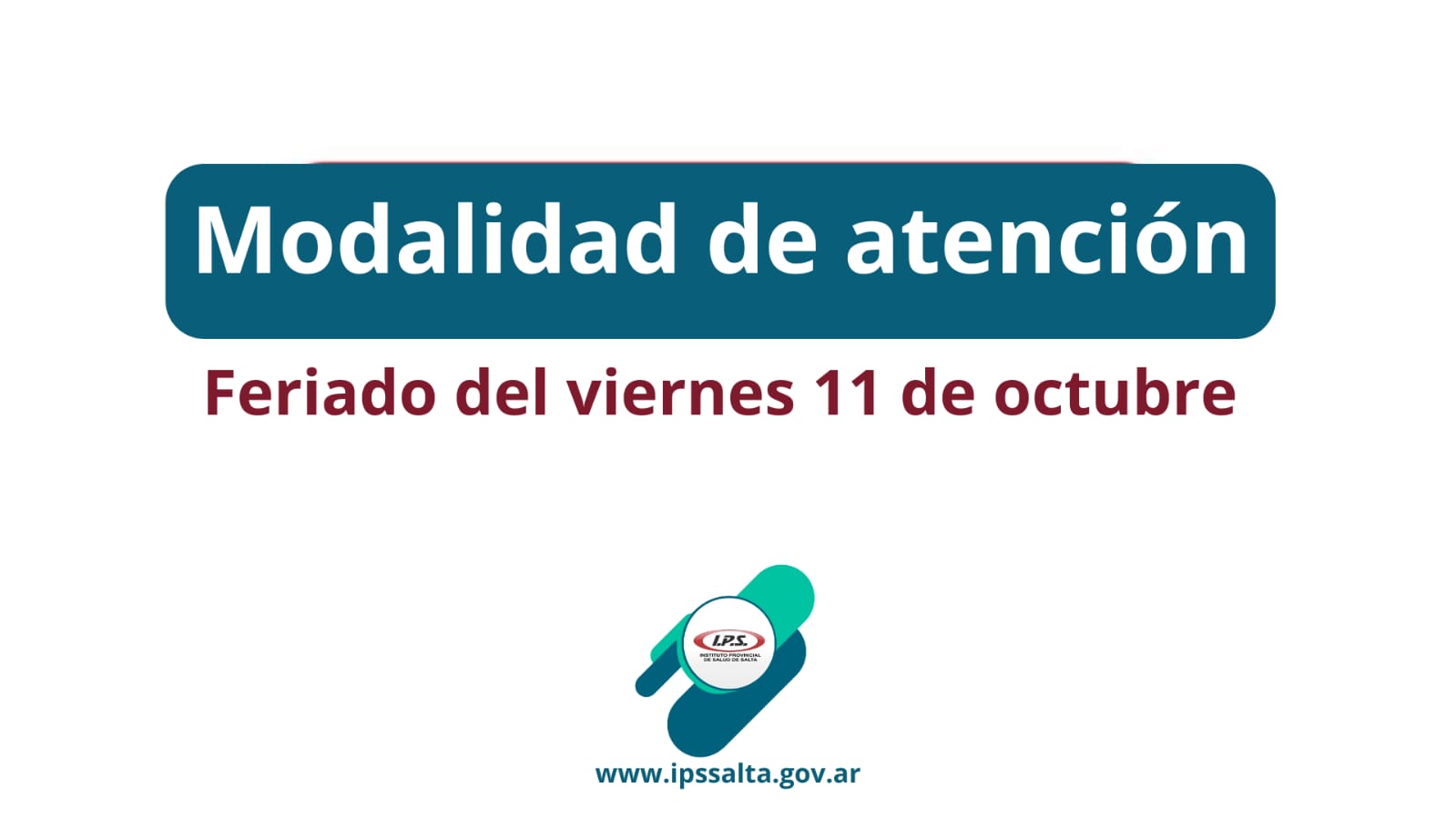 Modalidad de atención del IPS durante el feriado del 11 de octubre